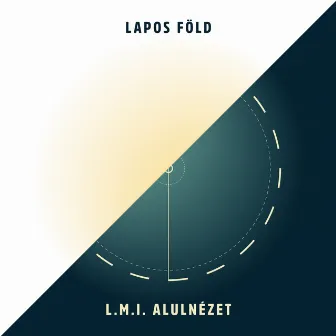 L. M. I. (Alulnézet) by Lapos Föld