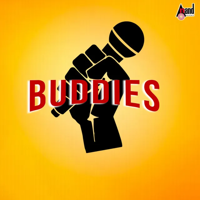 Buddies Anthem - From "Buddies"