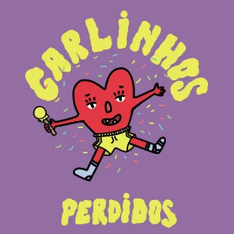 Carlinhos by PERDIDOS