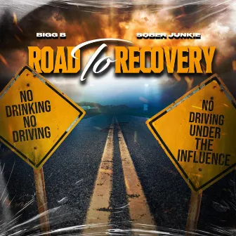 Road to Recovery by BIGG B