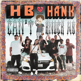 Can't Knock Me by HB Hank