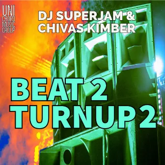 Beat 2 Turnup 2 by DJ Superjam