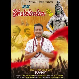 Mere Bhole Baba by Sunny