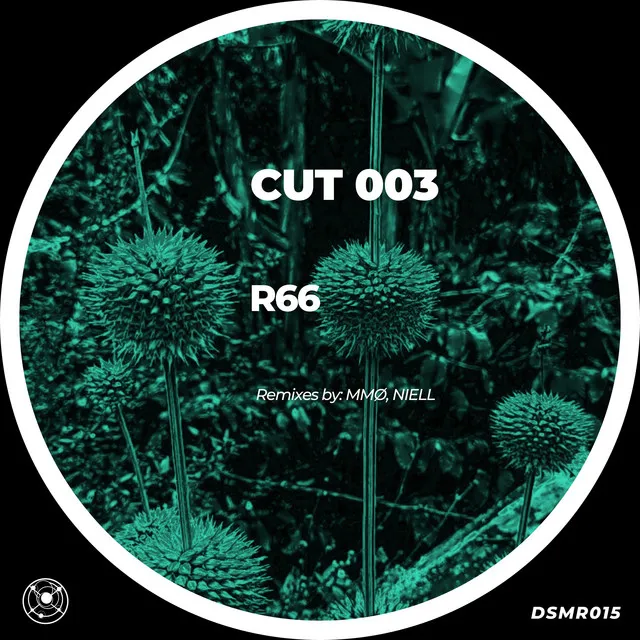 Cut 004 - MMØ Remix