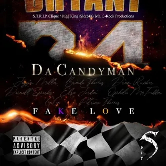 Fake Love by Da Candyman