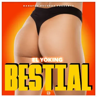 Bestial by El Yoking