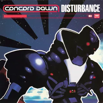 Disturbance by Concord Dawn