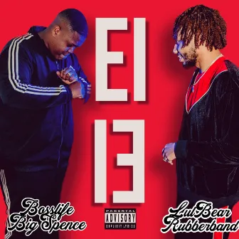 EI EI by BossLife Big Spence