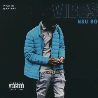 Vibes by NSU BO