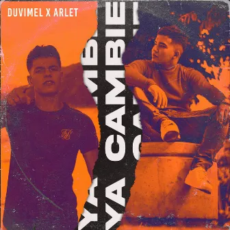 Ya Cambié by DUViMEL