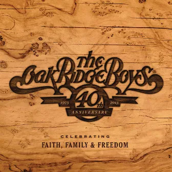 40th Anniversary by The Oak Ridge Boys