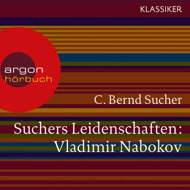 Kapitel 21 - Suchers Leidenschaften: Vladimir Nabokov - Eine Einführung in Leben und Werk