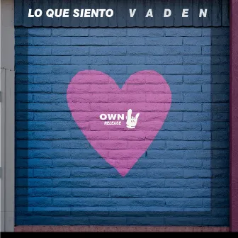 Lo que Siento by Vaden