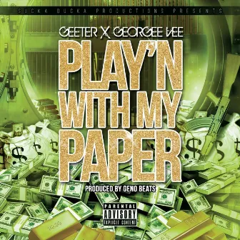 Play'n with My Paper by Geeter