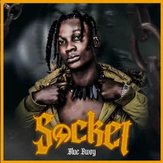 Socket (Bonus track) by Blue Bwoy