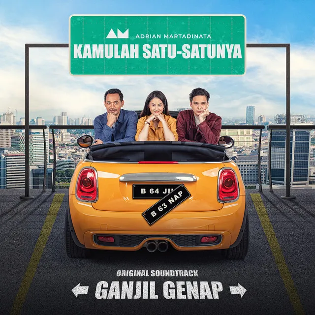 Kamulah Satu-Satunya - From "Ganjil Genap"