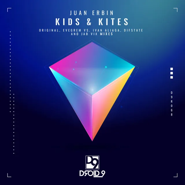 Kids & Kites - Difstate Remix