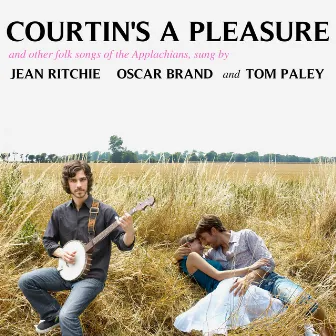 Courtin's a Pleasure by Oscar Brand