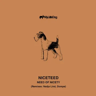 Need of Nicety by Niceteed