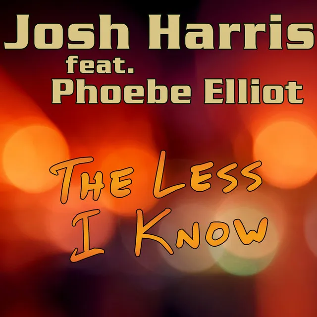 The Less I Know