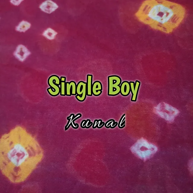 Single Boy