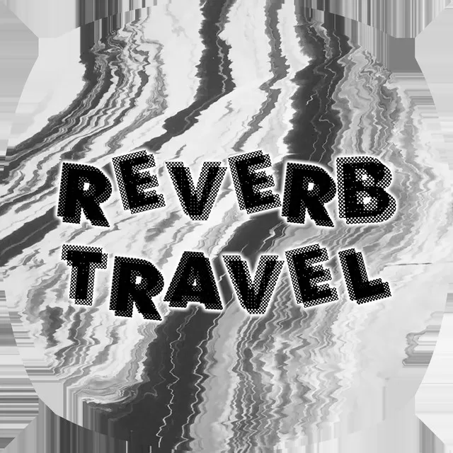 Reverb Travel