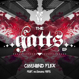 The Gatts by Coolhand Flex