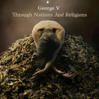 Through Nations And Religions by George V