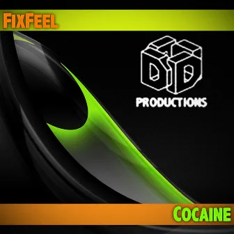 Cocaine by FixFeel