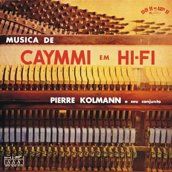 Música de Caymmi em Hi Fi by Pierre Kolmann