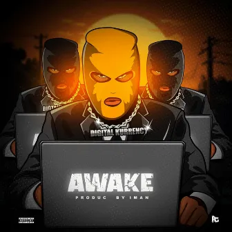 Awake by Digital kurrency