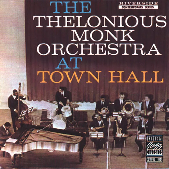 Thelonious - Live At Town Hall / 1959