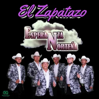 El Zapatazo by Esperanza Norteña