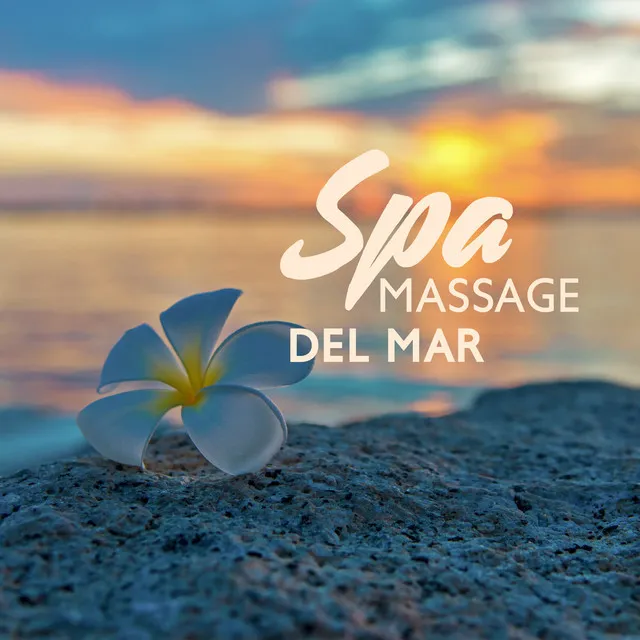 Spa Massage Del Mar: Reiki Bansuri, Zen Flutes, Relax, Meditation, Sensual Chill Lounge