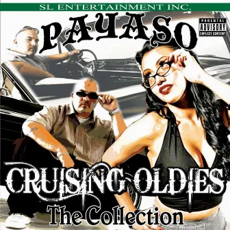 Cruising Oldies: The Collection by Payaso