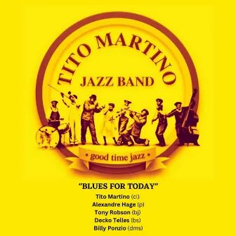 Blues for Today by Tito Martino