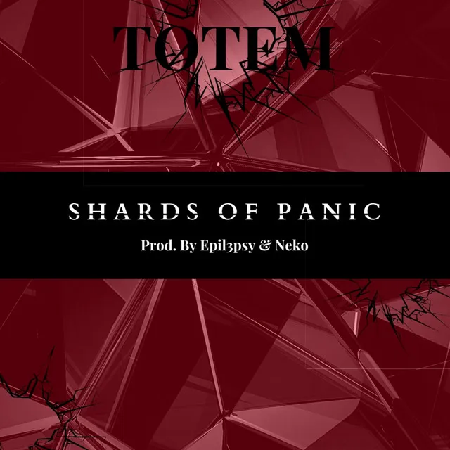 Shards of panic