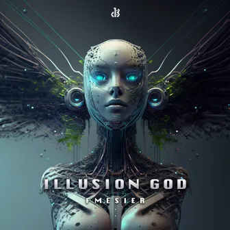 Illusion God by Fmesier