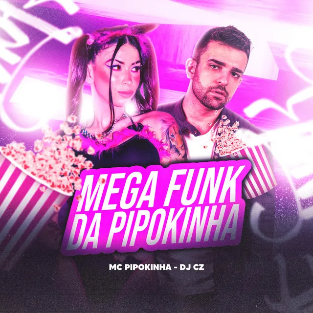 Mega Funk da Pipokinha