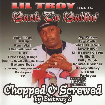 Back To Ballin’ [Screwed] by Lil' Troy