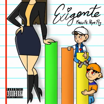 Exigente by Pepe Fly