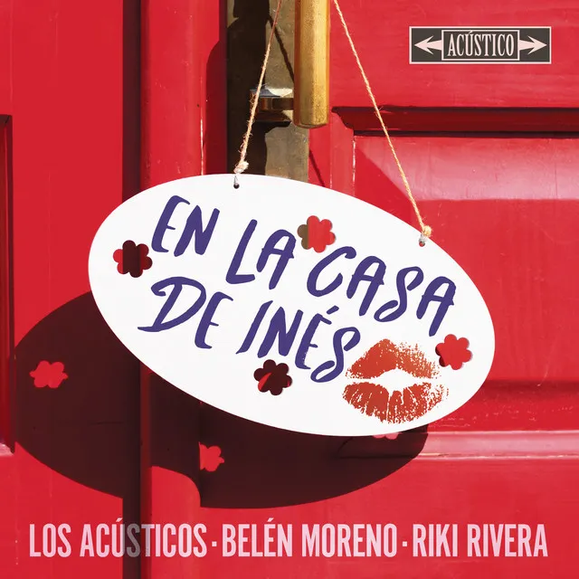 En la Casa de Inés (Versión Acústica)