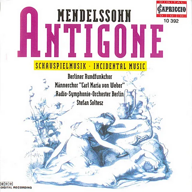 Antigone, Op. 55, MWV M12: Overture