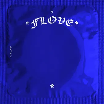 FLOVE by F