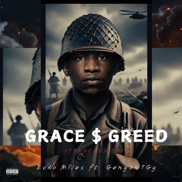 Grace $ Greed (Trenches Boy)