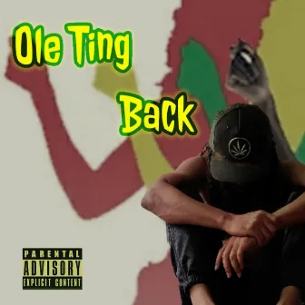 Ole Ting Back by Am Bro