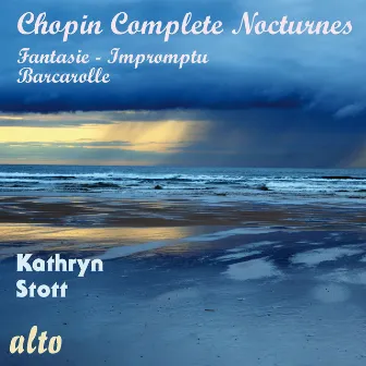 Chopin: Complete Nocturnes by Kathryn Stott