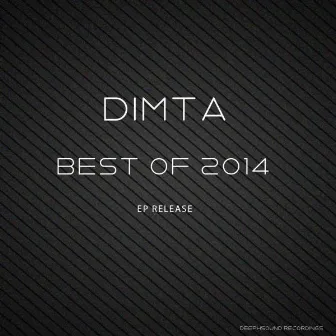 Dimta - Best of 2014 by DIMTA