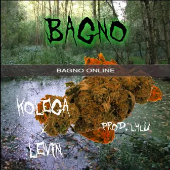 BAGNO by Mafia Gang