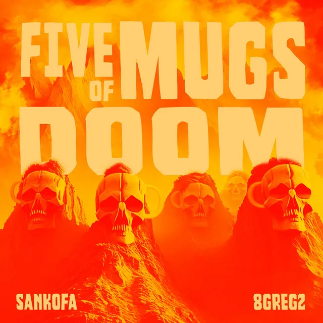 5 Mugs of Doom!